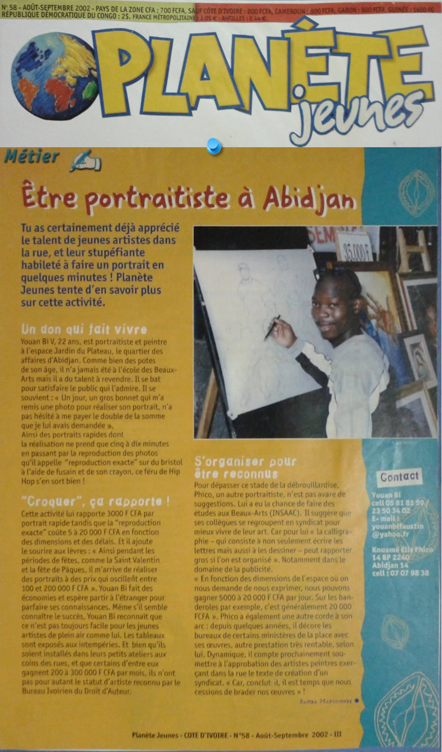 PLANETE JEUNES, ETRE PORTRAITISTE A ABIDJAN